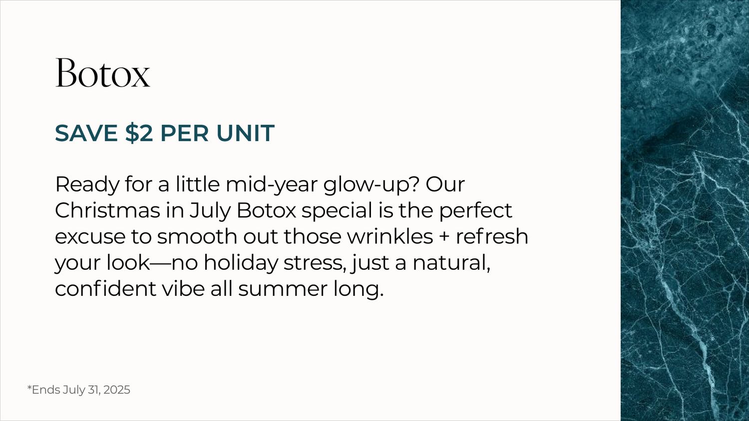 Botox promotion saving two dollars per unit.